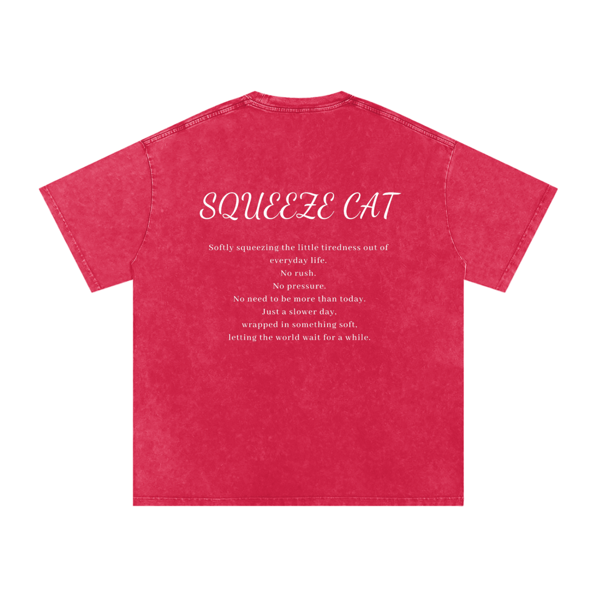 SQUEEZECAT「NO RUSH」 COTTON TEE